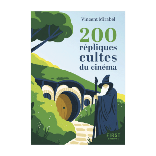 Livre arts 200 RÉPLIQUES CULTES DU CINÉMA