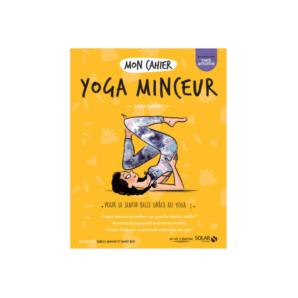 Livre bien-être Mon cahier yoga minceur Jaune