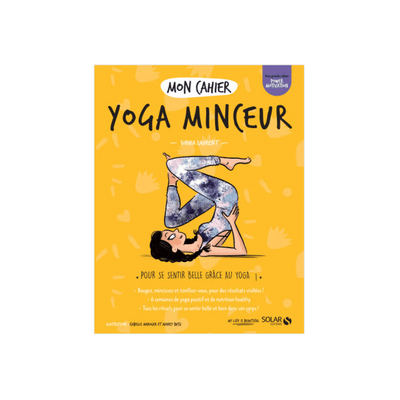 Livre bien-être Mon cahier yoga minceur Jaune