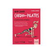 MON CAHIER CARDIO PILATES