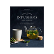 FAITES ENTRER LES INFUSIONS DANS VOTRE VIE
