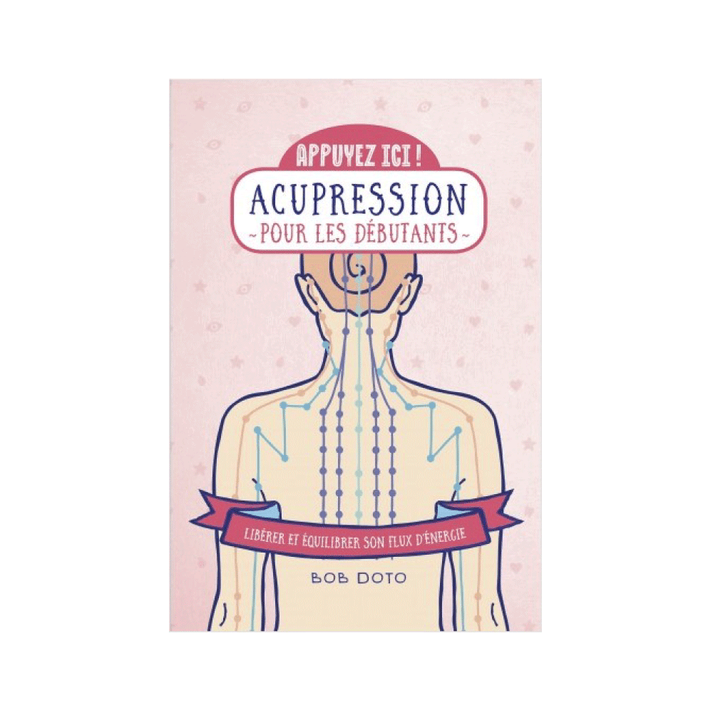 Livre bien-être Acupression pour les débutants Multicolore