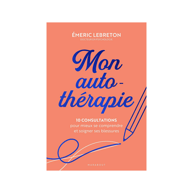 Livre bien-être MON AUTO-THÉRAPIE