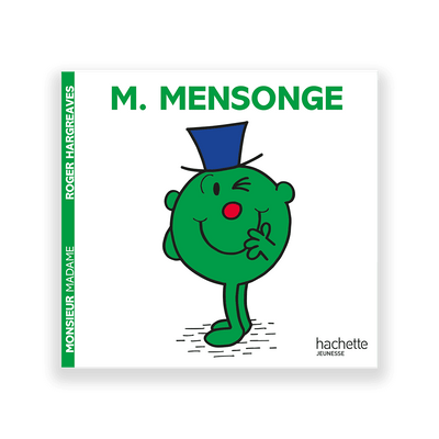 HACHETTE PRATIQUE Livre enfant Monsieur mensonge Blanc, vert