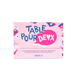 TABLE POUR DEUX