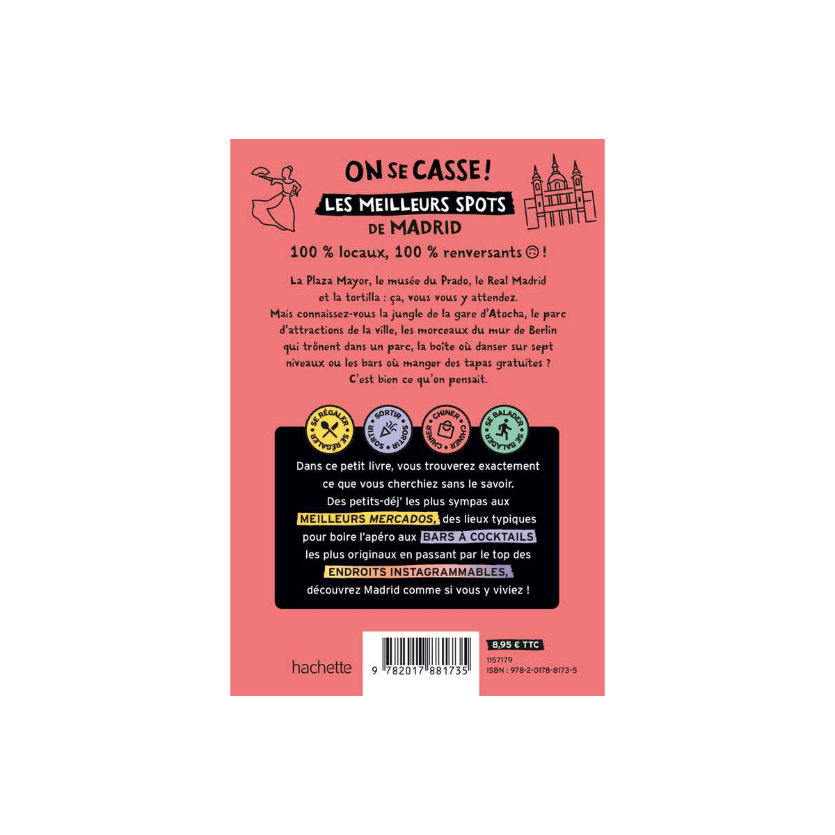 Livre voyage et nature On se casse ! les meilleurs spots à madrid Corail