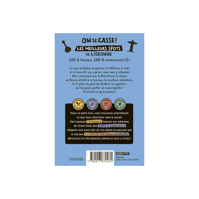 Livre voyage et nature ON SE CASSE ! LES MEILLEURS SPOTS À LISBONNE