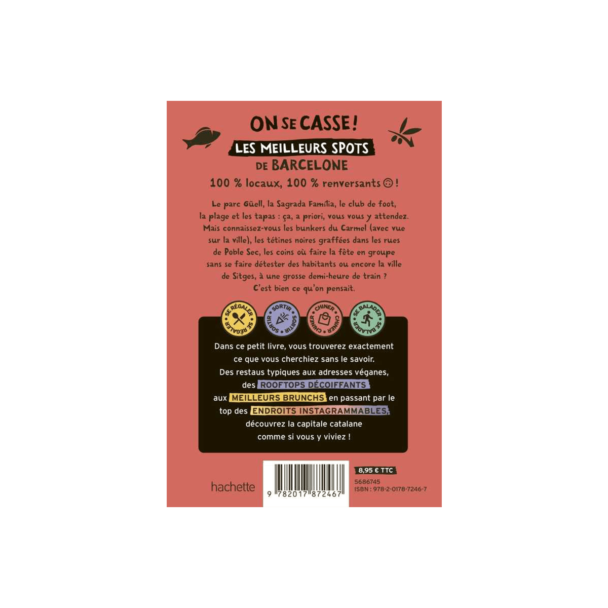 Livre voyage et nature On se casse ! les meilleurs spots à barcelone Orange