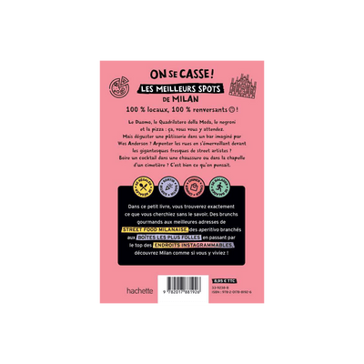 Livre voyage et nature On se casse ! les meilleurs spots à milan Rose