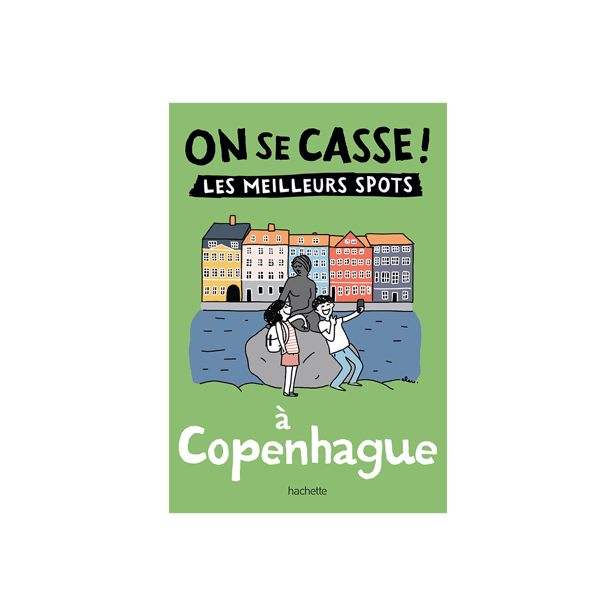 Livre voyage et nature On se casse ! les meilleurs spots à copenhague Vert