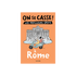 ON SE CASSE ! LES MEILLEURS SPOTS À ROME