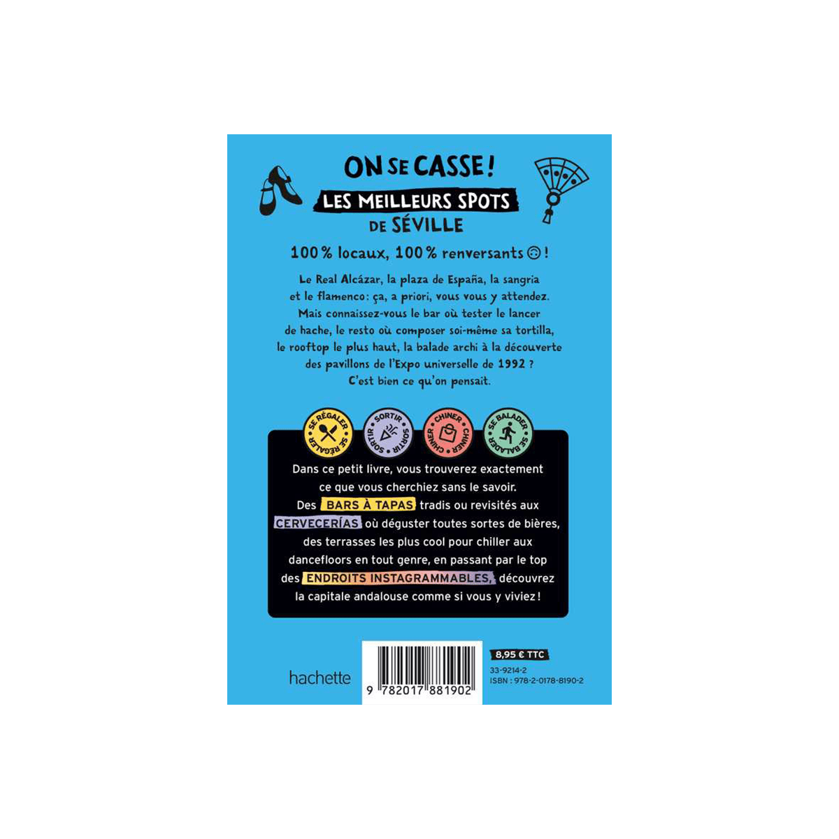 Livre voyage et nature On se casse ! les meilleurs spots à séville Bleu