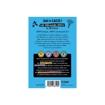 Livre voyage et nature On se casse ! les meilleurs spots à séville Bleu
