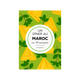 Livre cuisine Un dîner au maroc Vert
