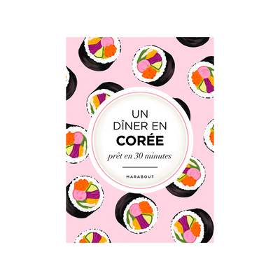 Livre cuisine Un dîner en corée Rose