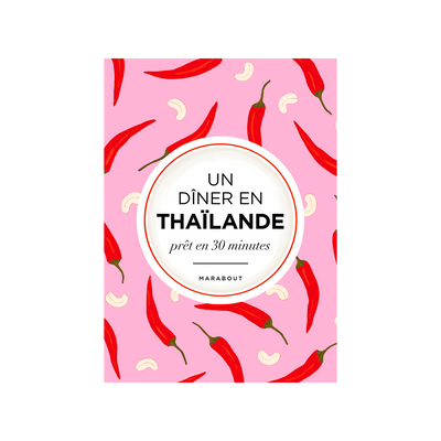 Livre cuisine Un dîner en thaïlande Rose