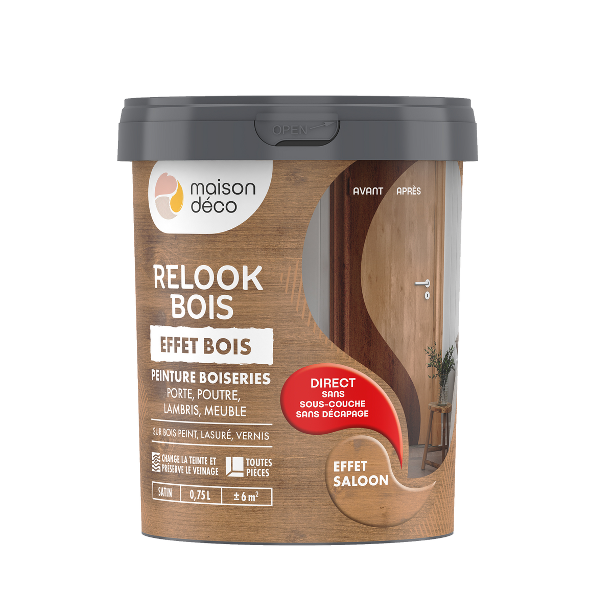 RELOOK BOIS EFFET BOIS Peinture Relook bois effet bois Saloon Satiné