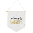 ALWAYS BE AWESOME