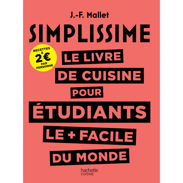 Hachette Pratique Livre culinaire SIMPLISSSIME LIVRE CUISINE POUR ETUDIANTS