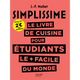 HACHETTE PRATIQUE Livre cuisine Simplisssime livre cuisine pour etudiants 