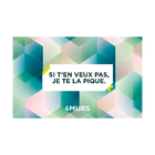 Carte cadeau "Si t'en veux pas, je te la pique"