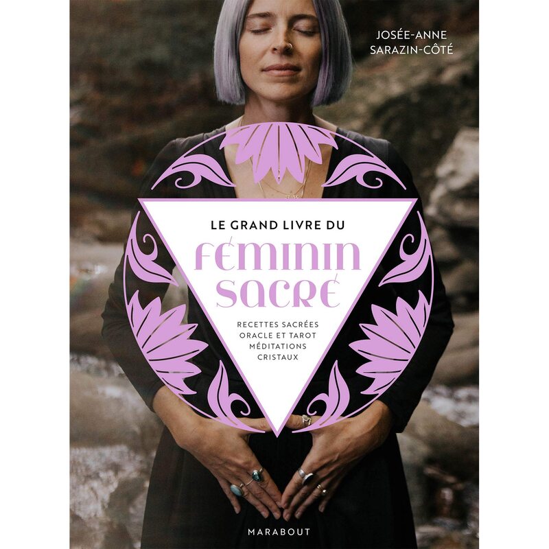 Livre bien-être LE GRAND LIVRE DU FÉMININ SACRÉ