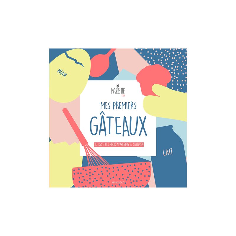 Livre culinaire MES PREMIERS GÂTEAUX AVEC MARLETTE