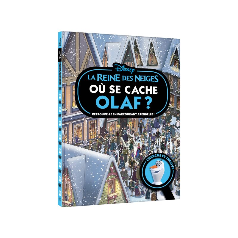 Livre LA REINE DES NEIGES - OU SE CACHE OLAF ?