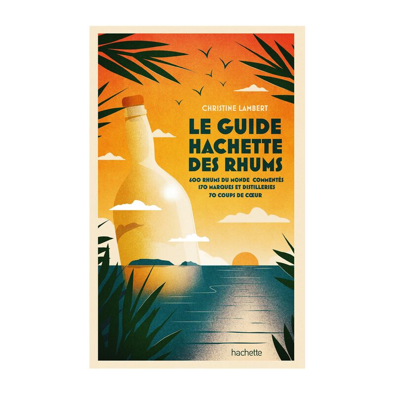 Livre culinaire GUIDE HACHETTE DES RHUMS
