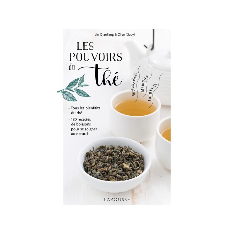 Livre bien-être LES POUVOIRS DU THÉ