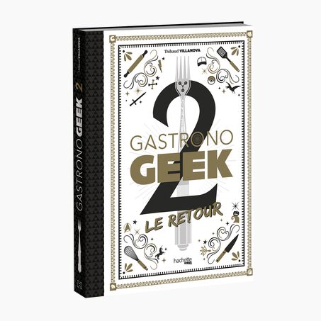 Hachette Pratique Livre culinaire GASTRONO GEEK 2