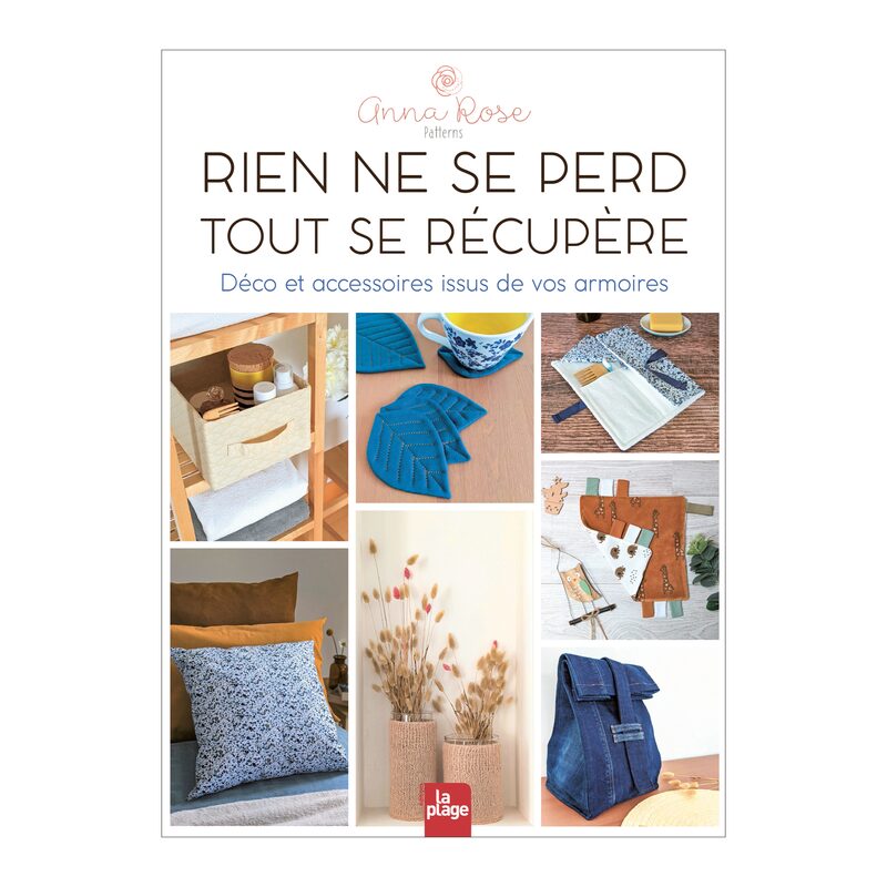 Livre voyage et nature RIEN NE SE PERD, TOUT SE RÉCUPÈRE