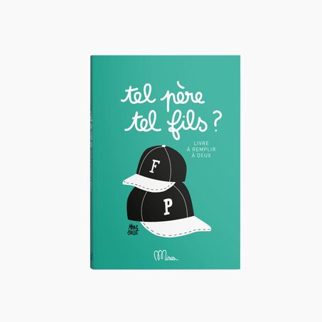 MINUS Livre enfant TEL PÈRE TEL FILS