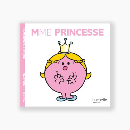 Hachette Pratique Livre MADAME PRINCESSE