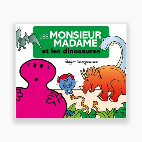Hachette Pratique Livre enfant LES MONSIEUR MADAME À TRAVERS LES ÂGES - LES DINOSAURES