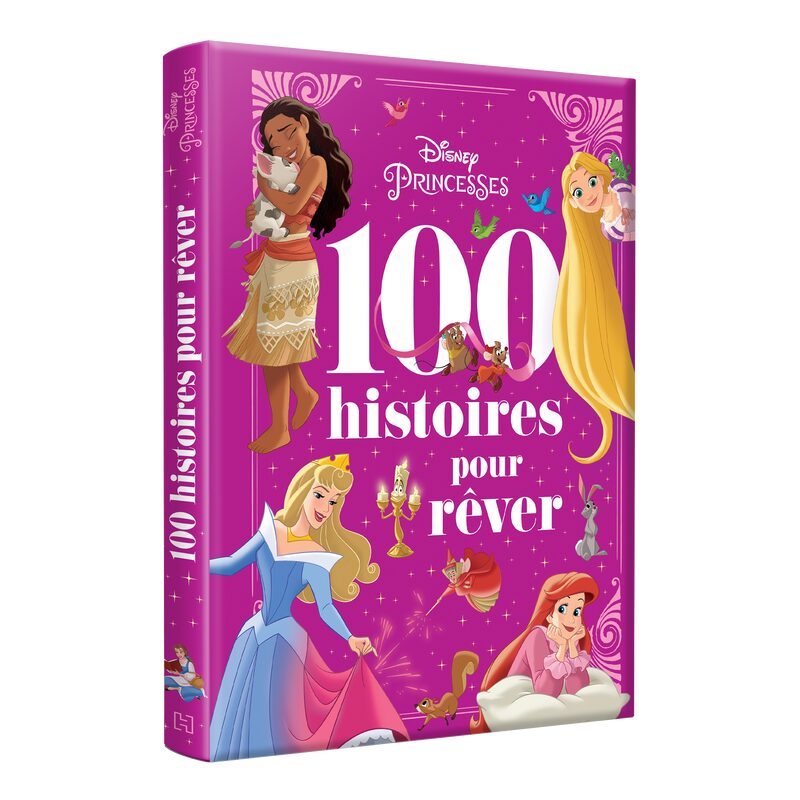 Livre DISNEY PRINCESSES- LES 100 HISTOIRES POUR RÊVER