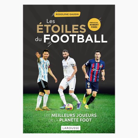 Hachette Pratique Livre sport LES ÉTOILES DU FOOTBALL 2023