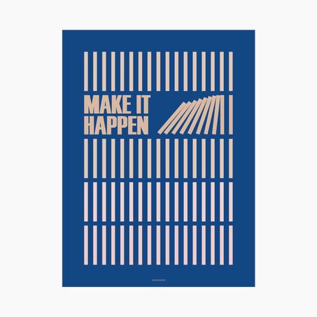 Vissevasse Affiche MAKE IT HAPPEN 30 x 40 cm