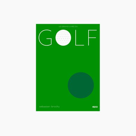 Hachette Pratique Livre sport LE GRAND LIVRE DU GOLF NED