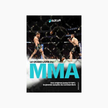 Hachette Pratique Livre sport LE GRAND LIVRE DU MMA