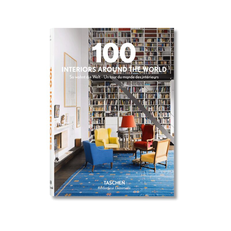 Livre arts 100 INTERIORS AROUND THE WORLD