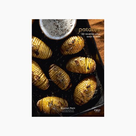 Livre culinaire PATATES 50 RECETTES POUR AVOIR LA FRITE