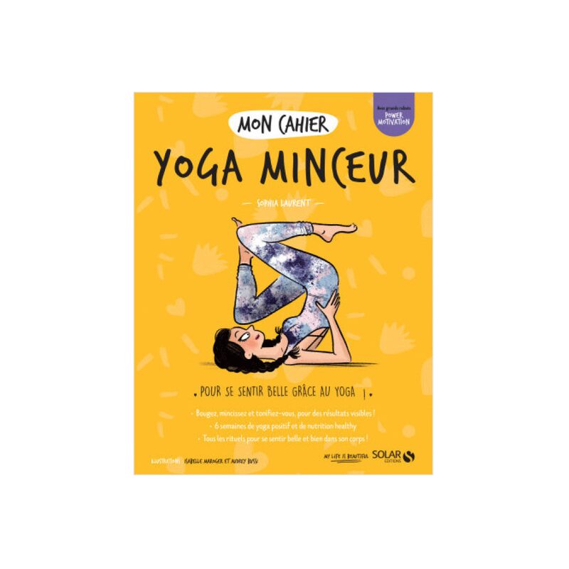Livre bien-être MON CAHIER YOGA MINCEUR
